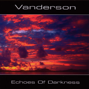 Vanderson - Echoes Of Darkness